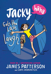 Jacky Ha-Ha #3 Gets The Last Laugh - Paperback