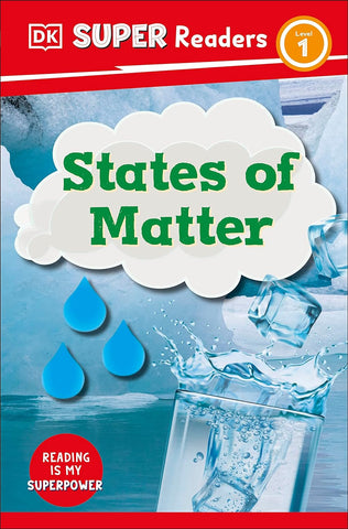 DK Super Readers Level 1 States of Matter - Paperback