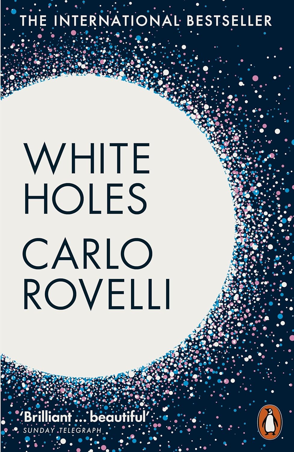 White Holes : Inside the Horizon - Paperback