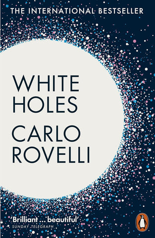 White Holes : Inside the Horizon - Paperback