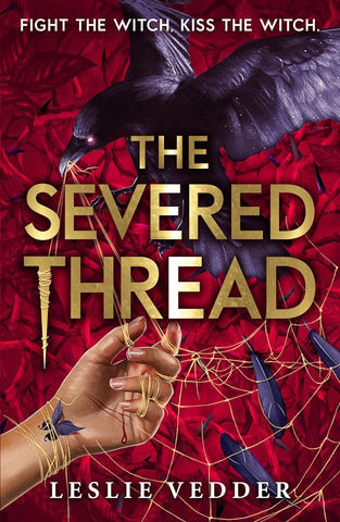 The Bone Spindle #2 The Severed Thread - Paperback