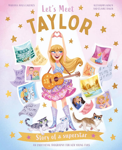 Let`S Meet Taylor : Story Of A Superstar - Paperback