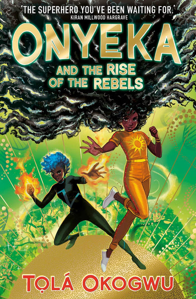 Onyeka #2: The Rise Of The Rebels - Paperback
