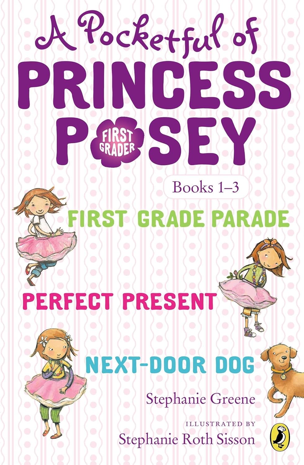 A Pocketful of Princess Posey : Princess Posey, First Grader Books 1-3 - Paperback