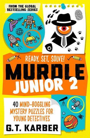 Murdle Jr #2 : Ready, Set, Solve! - Paperback