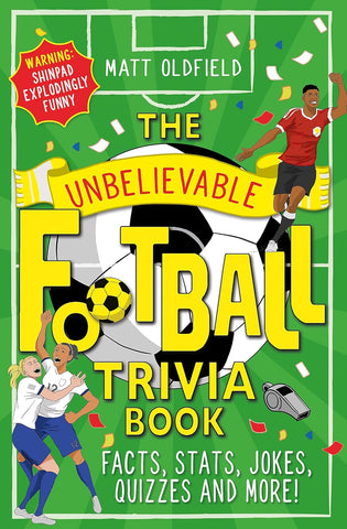 The Unbelievable Football Trivia Book - Paperback