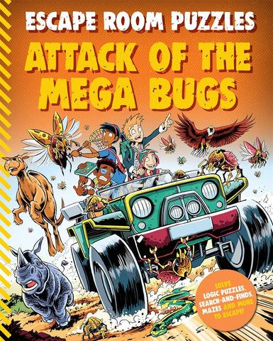 Escape Room Puzzles#6 : Attack Of The Mega Bugs - Paperback