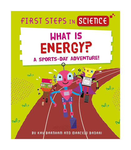 First Steps In Science: What Is Energy? - Paperback