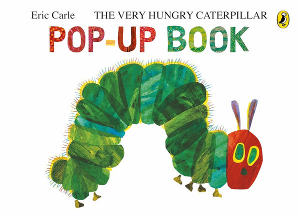 The Very Hungry Caterpillar : A Pop-Up Book - Hardback