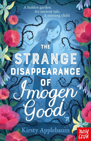 The Strange Disappearance of Imogen Good - Paperback
