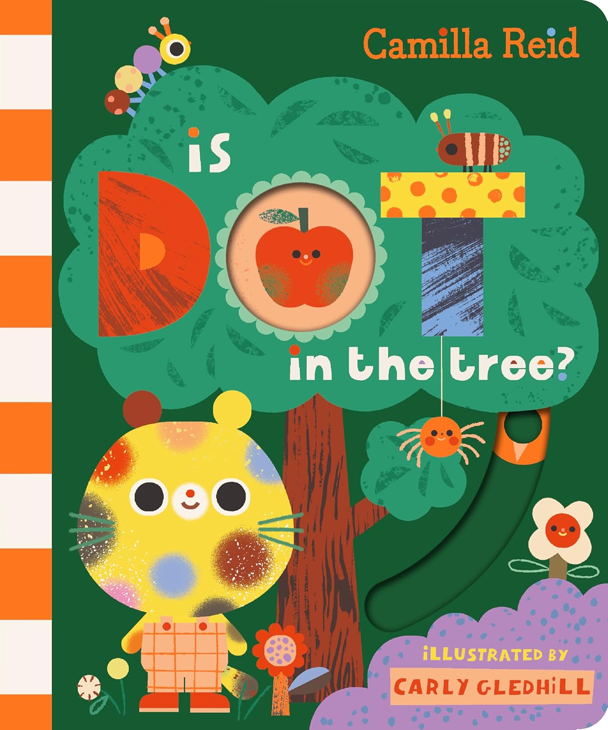 Is Dot in the Tree? - Board book