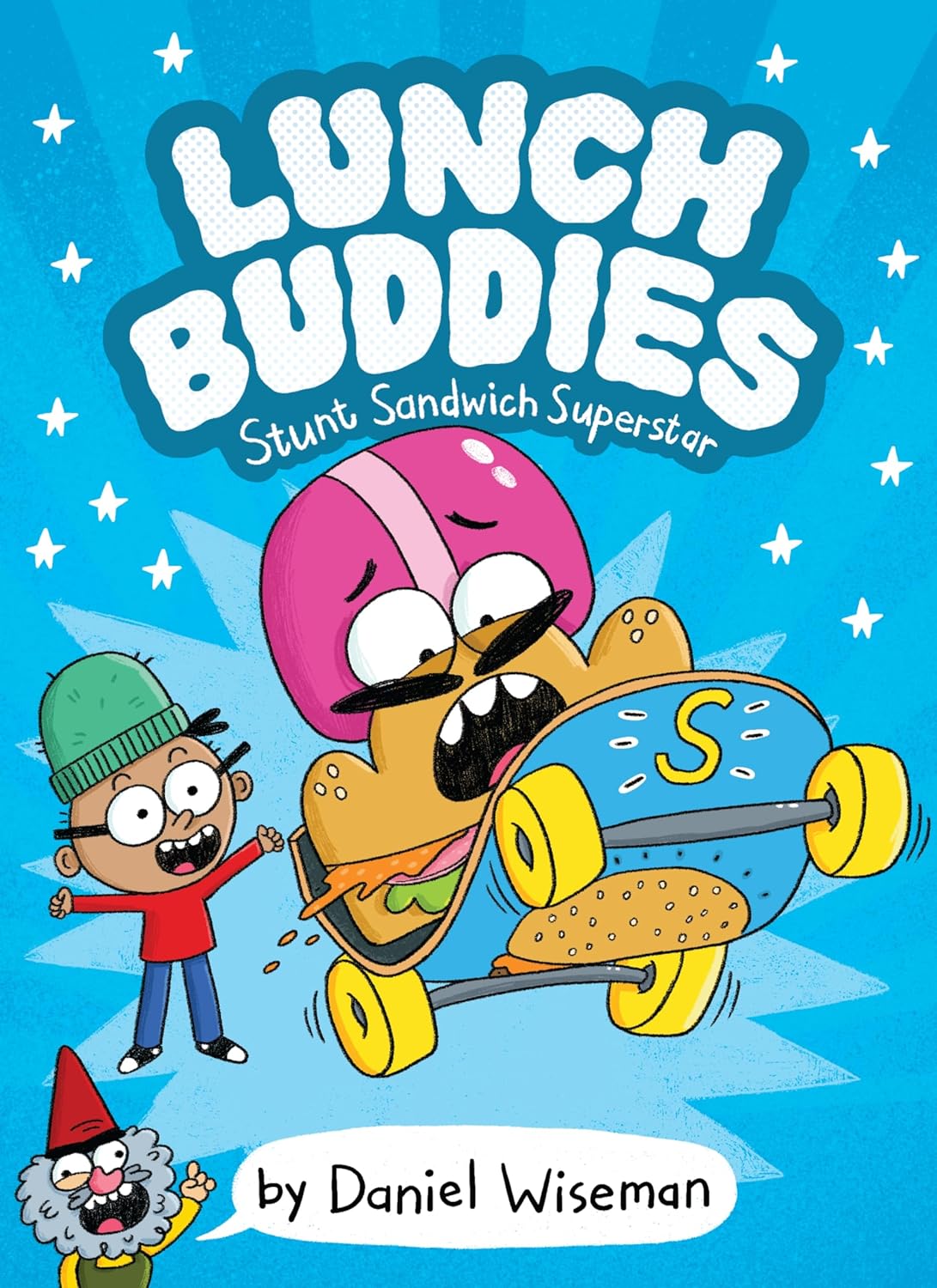 Lunch Buddies 2 : Stunt Sandwich Superstar - Paperback