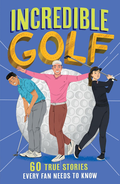 Incredible Golf - Paperback