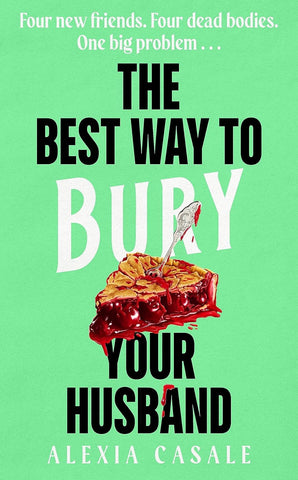 The Best Way to Bury Your Husband - Paperback