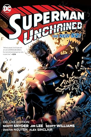 Superman Unchained: The Deluxe Edition - Hardback
