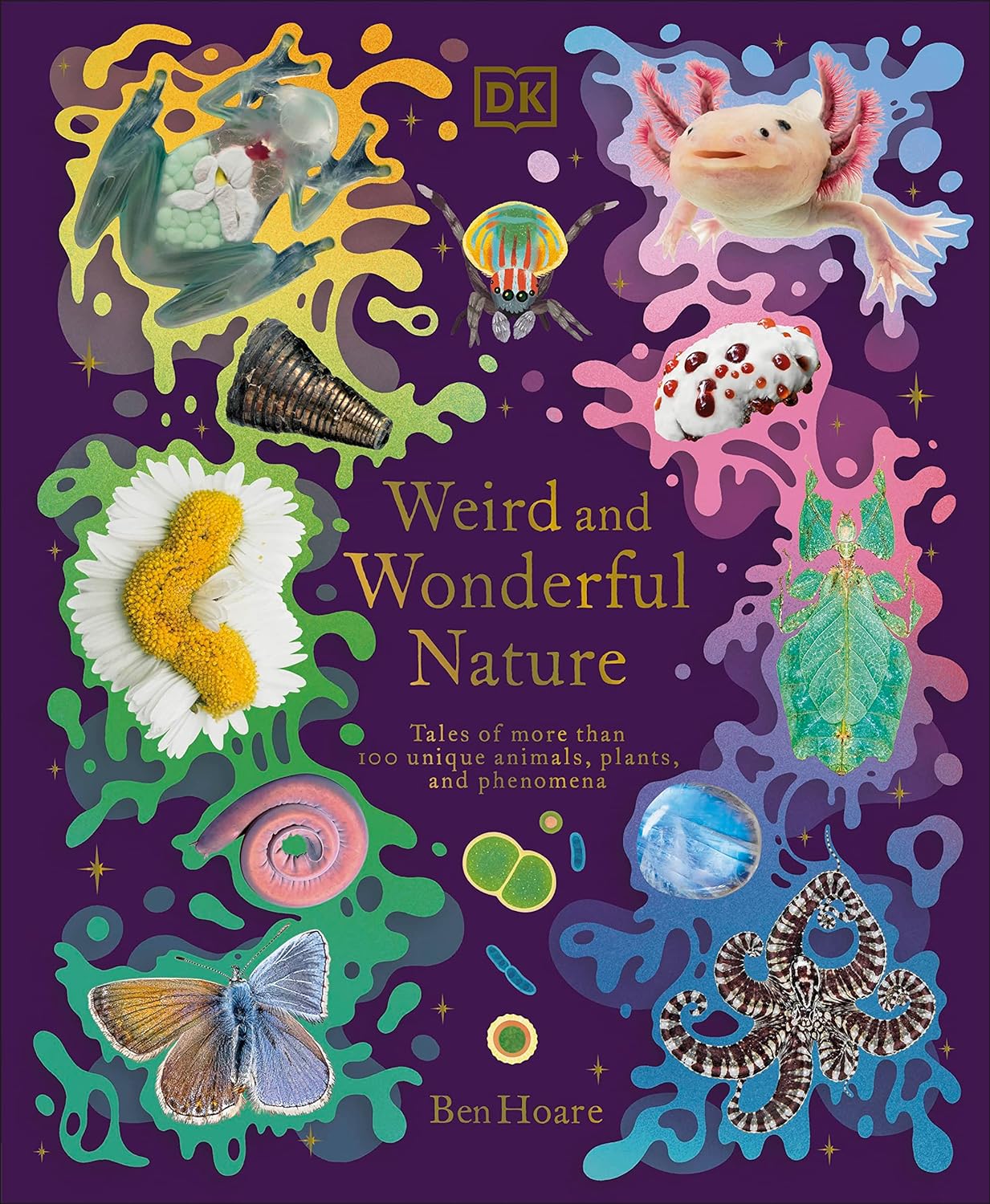 Weird and Wonderful Nature - Hardback