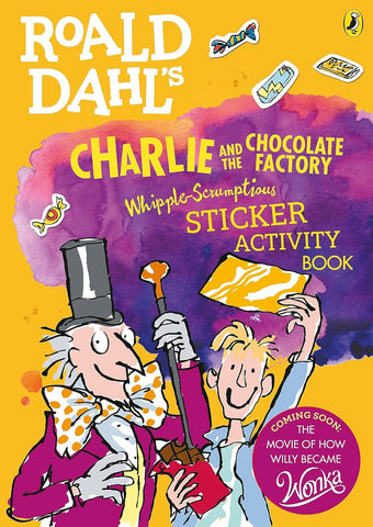 Roald Dahl's Charlie and the Chocolate Factory Whipple-Scrumptious Sticker Activity Book - Paperback