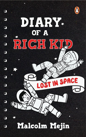 Diary of a Rich Kid : Lost in Space - Paperback