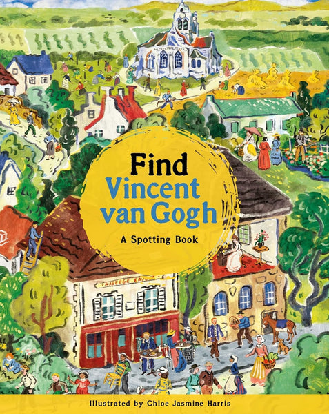 Find Vincent van Gogh : A Spotting Book - Hardback