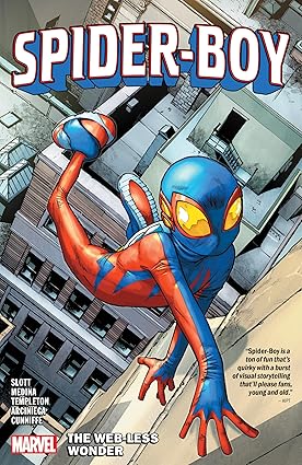 Spider-Boy Vol. 1: The Web-Less Wonder - Paperback