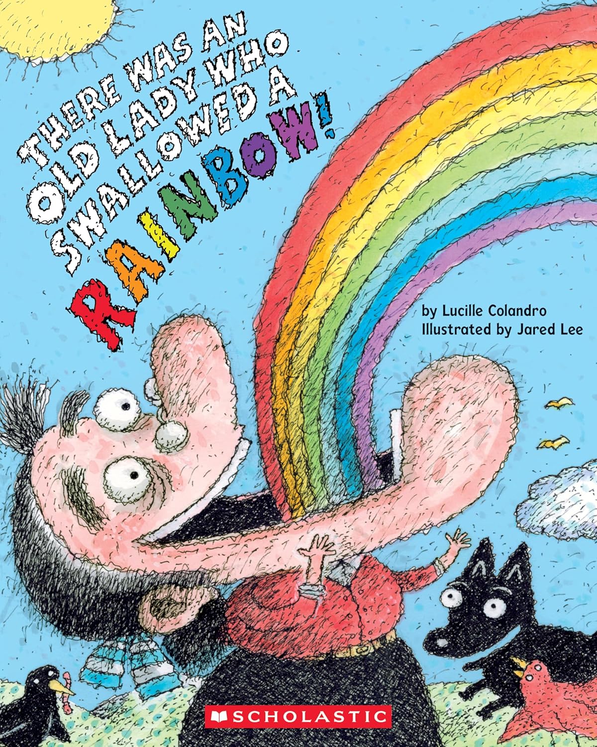 There Was an Old Lady Who Swallowed a Rainbow! - Paperback