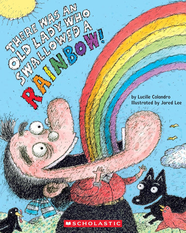 There Was an Old Lady Who Swallowed a Rainbow! - Paperback