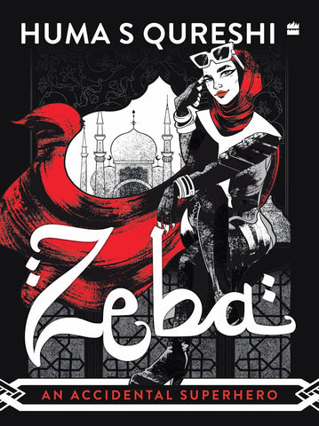 Zeba : An Accidental Superhero - Paperback
