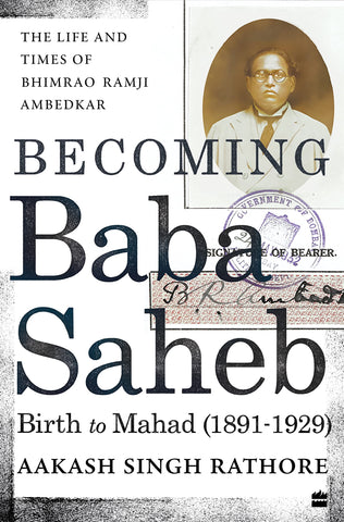 Becoming Babasaheb - Hardback