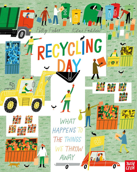 Recycling Day : What Happens to the Things We Throw Away - Paperabck