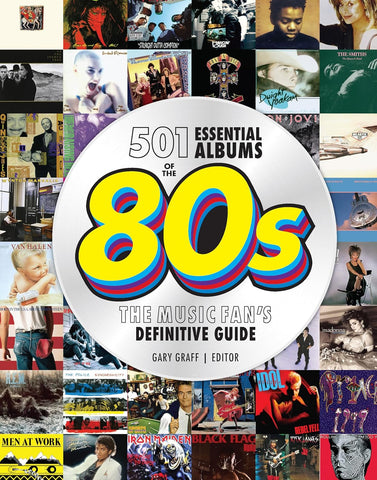 501 Essential Albums of the '80s - Hardback