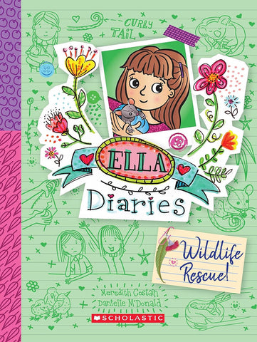Ella Diaries #18 : Wildlife Rescue - Paperback