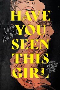 Have You Seen This Girl - Hardback