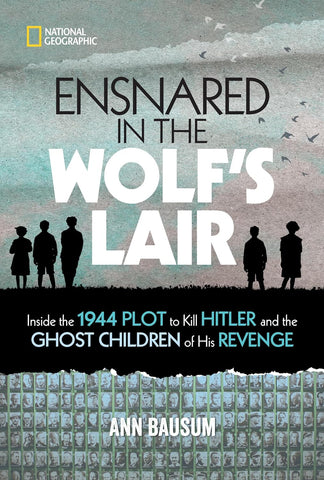 Ensnared in the Wolf's Lair - Hardback