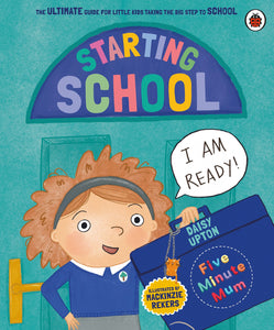 Five Minute Mum: Starting School - Paperback