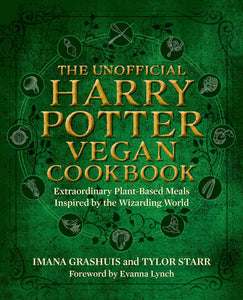 The Unofficial Harry Potter Vegan Cookbook - Hardback