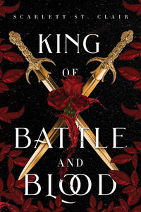 Adrian X Isolde #1: King of Battle and Blood - Paperback