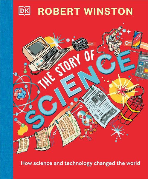 Robert Winston: The Story Of Science - Hardback