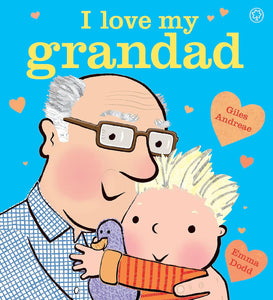 I Love My Grandad - Board book