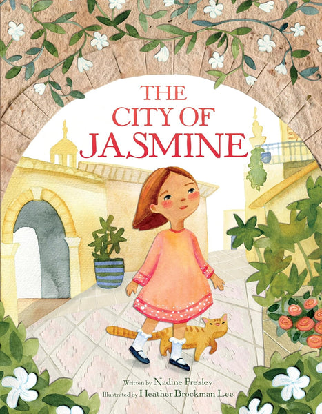 The City of Jasmine - Hardback