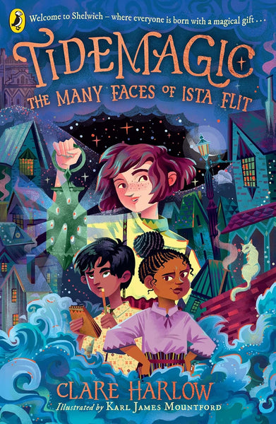 Tidemagic #1 : The Many Faces of Ista Flit - Paperback