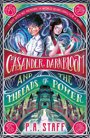 Casander Darkbloom and the Threads of Power - Paperback