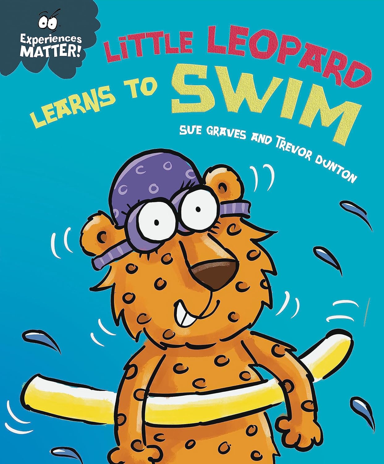 Experiences Matter: Little Leopard Learns To Swim - Paperback