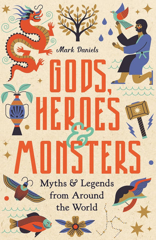 Gods, Heroes and Monsters - Hardback