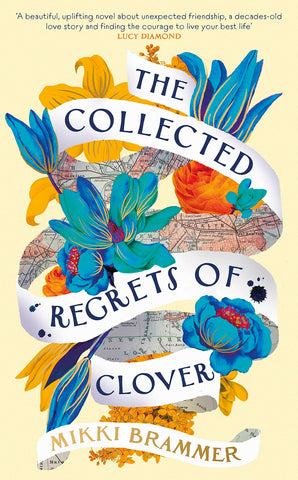 The Collected Regrets of Clover - Paperback