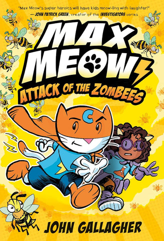 Max Meow 5 : Attack Of The Zombees - Hardback