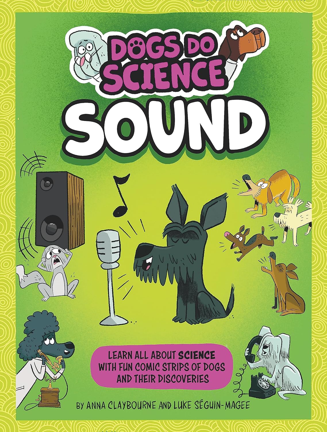 Dogs Do Science: Sound - Paperback