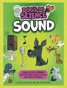 Dogs Do Science: Sound - Paperback