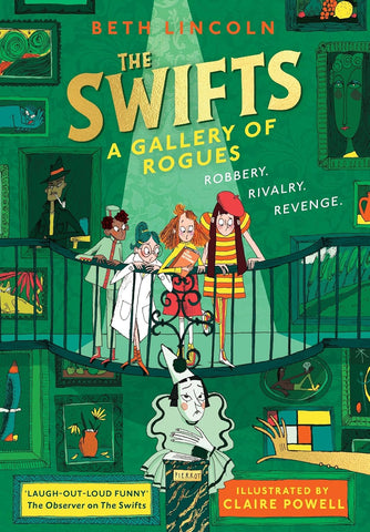 The Swifts #2 : A Gallery of Rogues - Paperback