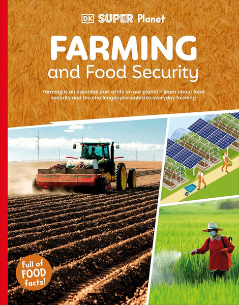 DK Super Planet Farming and Food Security - Paperback
