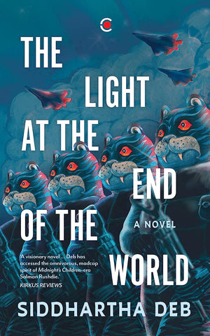 The Light at the End of the World: A Novel - Hardback